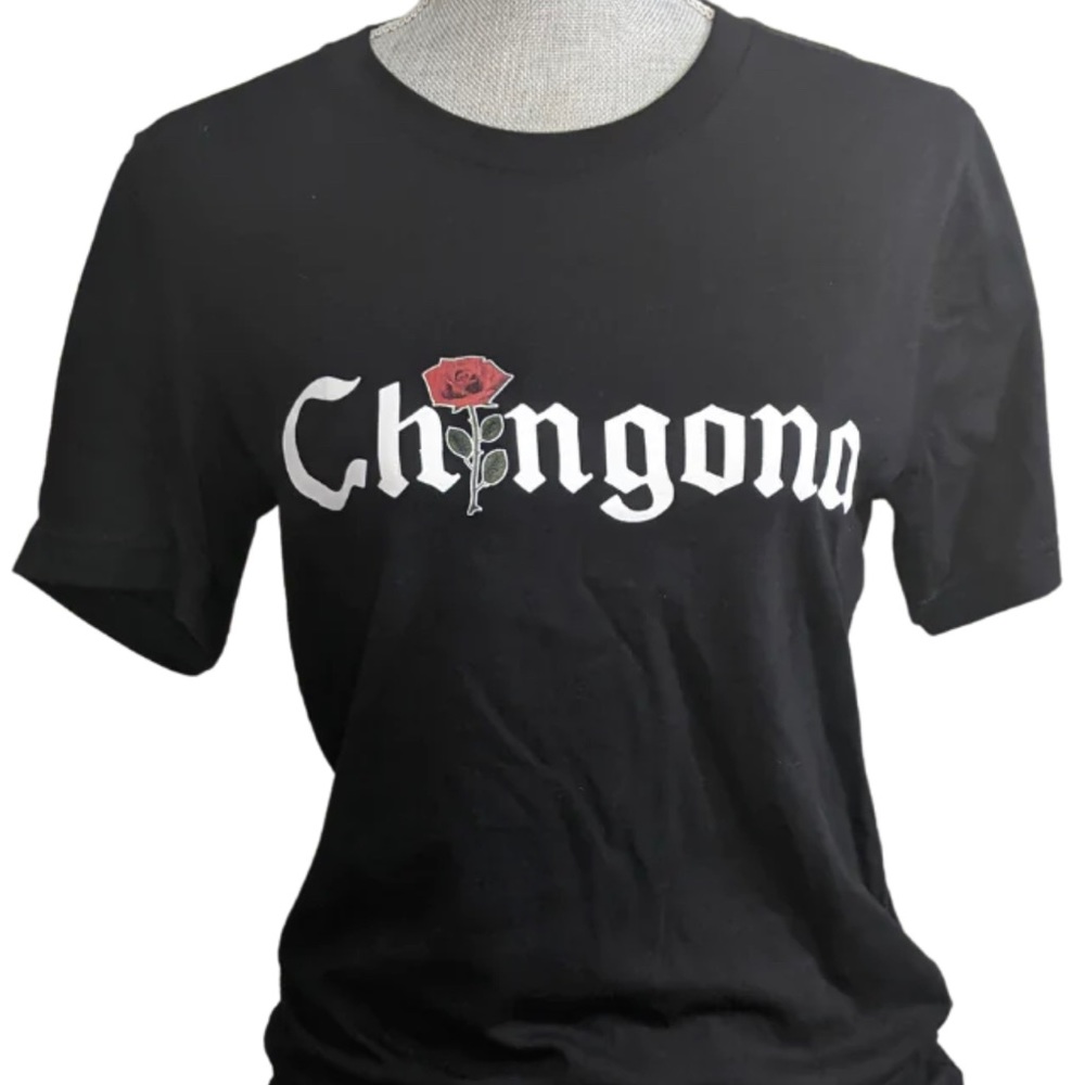 Chingona T-Shirt